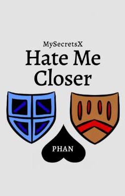 Hate Me Closer (Phan) cover