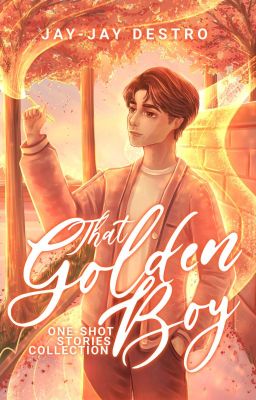 That Golden Boy: Collection of Random Short Stories cover