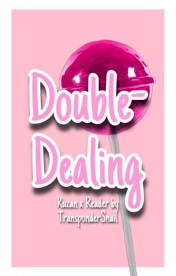 Double-Dealing | Kuzan x reader cover