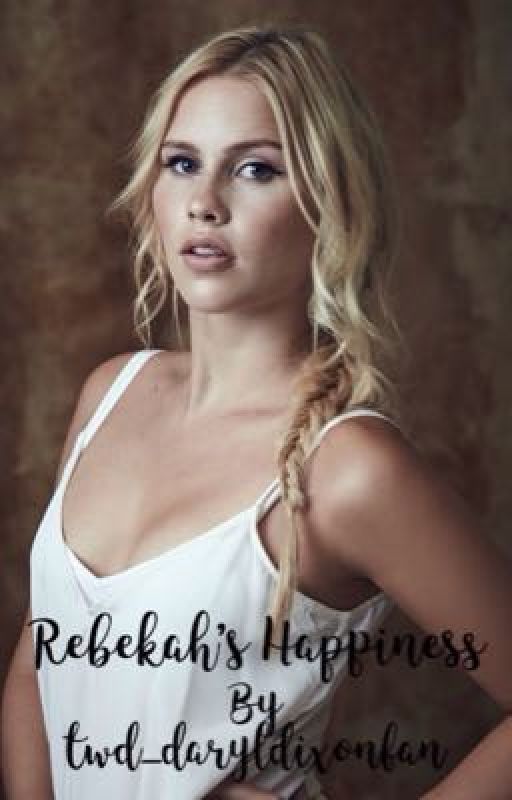 Rebekah's Happiness ~ The Originals *Discontinued For Now* by twilight_wolfiegirl