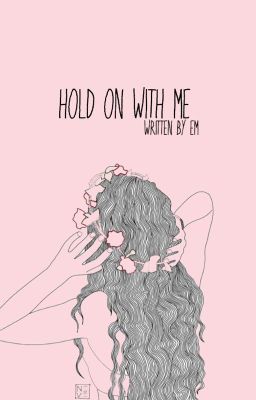 Hold on with me - hemmings [2] cover