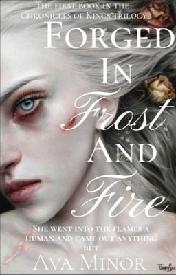 Forged in Frost and Fire (Book 1 in the Chronicles of Kings trilogy) cover