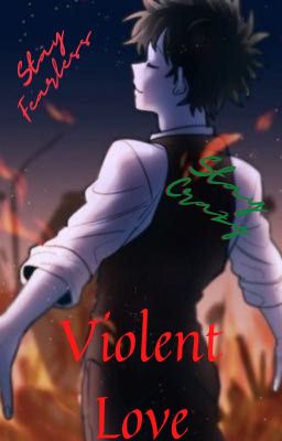 Violent Love (Izujiro) (Sociopathic Izuku x Depressed Jiro) cover