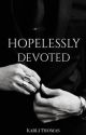 Hopelessly Devoted - (Draco Malfoy) by karlithomasss