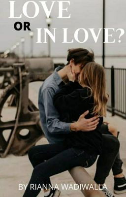 Love or In Love (COMPLETED) cover