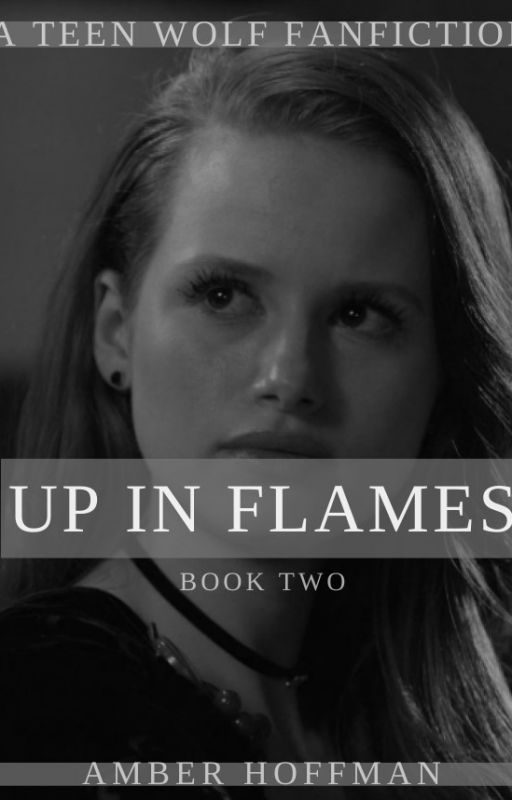 UP IN FLAMES ➳ S. STILINSKI [02] by amberrhoffman