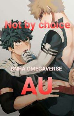 Not by choice {COMPLETED} cover