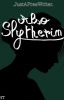 Also Slytherin