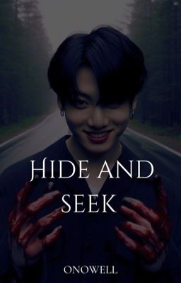 Hide and Seek [✓] cover