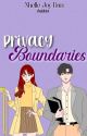 Privacy Boundaries (Completed) by alds3731