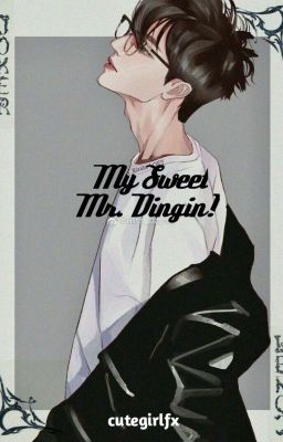 My Sweet Mr. Dingin! cover