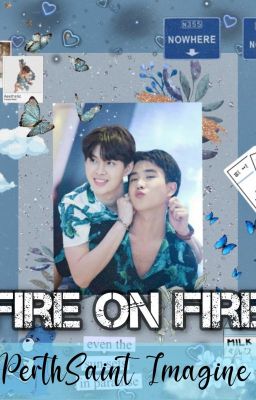 |Fire On Fire|~PerthSaint Imagine cover