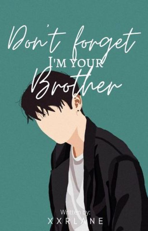 DON'T FORGET, I'M YOUR BROTHER - SoonHoon by xxrlane