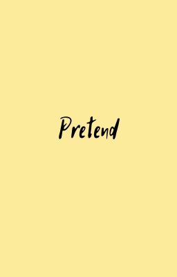 Pretend | DreamNotFound | COMPLETE cover