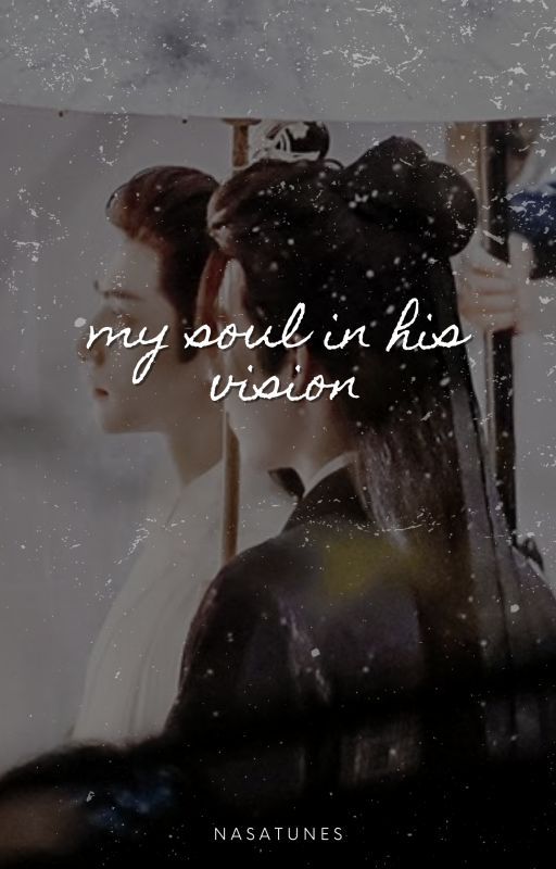 MY SOUL IN HIS VISION [2HA] by 9thsouls