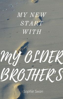 My New Start with My Older Brothers cover