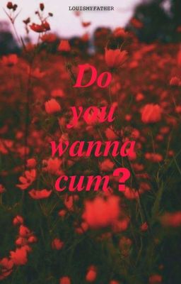 Do You Wanna Cum? [Book] cover