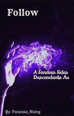 Follow || Sanders Sides cover