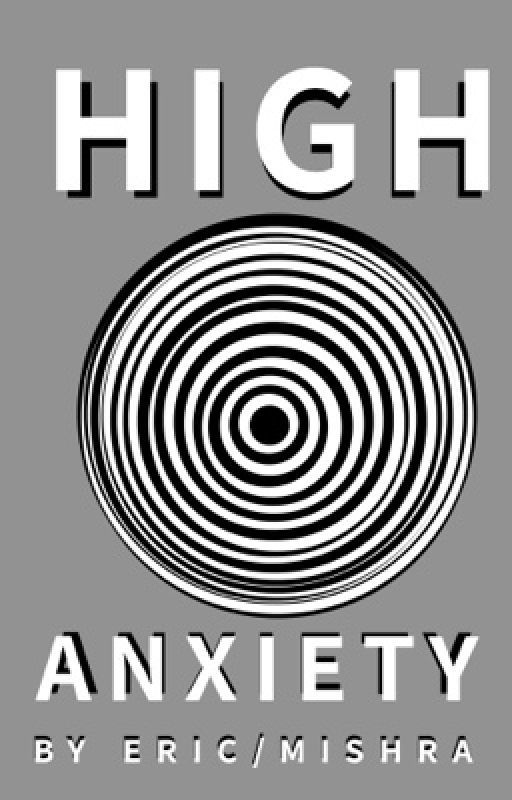 High Anxiety by DM_Mishra