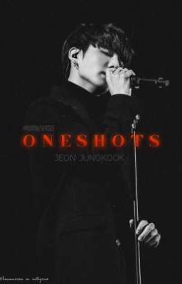 Jeon Jungkook oneshots cover