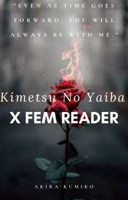 Kimetsu no Yabia x Fem Reader {Requests Open} cover