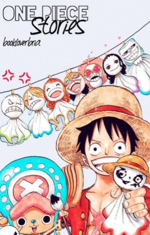 One Piece Stories by bookloverbria