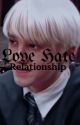 Love Hate Relationship;A Draco Malfoy story by precioso_stories01