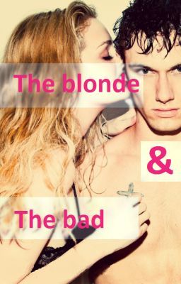 The blonde & The bad cover