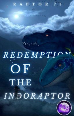 Redemption of the Indoraptor (Complete) cover