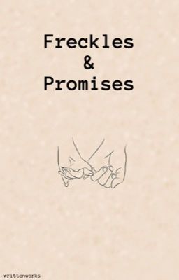 Freckles & Promises (BxB) ✔️ cover