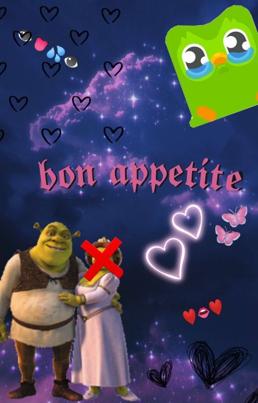 shrek x duolingo; bon appetite  by K-K4ZUT0R4