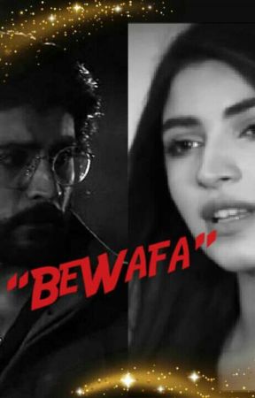 "BeWafa"(Complete Novel) by NanayZehra