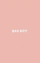 [✔️] BAD BOY by hrkyonly