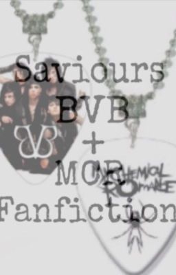 Saviours (Black veil brides and My chemical romance fan-fiction) cover