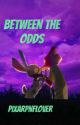 Between the Odds •Wildehopps• |Zootopia Story| {COMPLETED} by PixarPnFLover