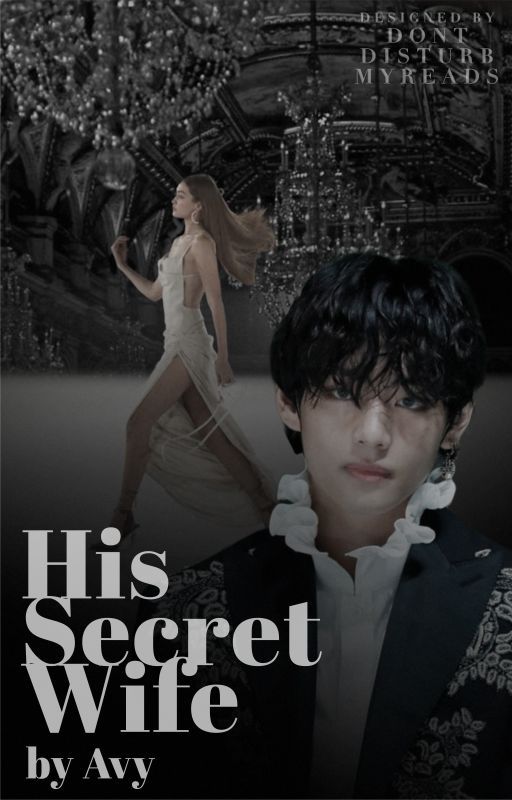 His Secret Wife (Taehyung) by taebear_love