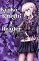 Kyoko Kirigiri x fem! Reader ✿＊* by ch1ak1n4n4m1