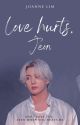 Love Hurts, Jeon «JJK» ✓ by lovelieswings