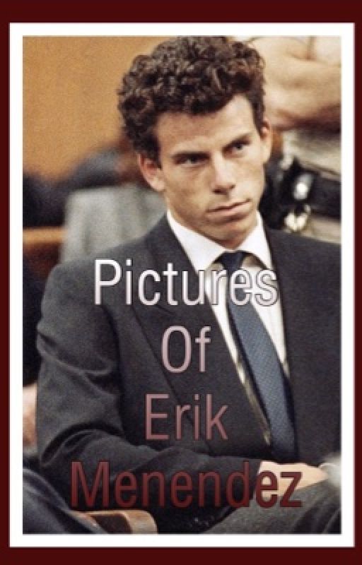 Pictures Of Erik Menendez by MysteryChica