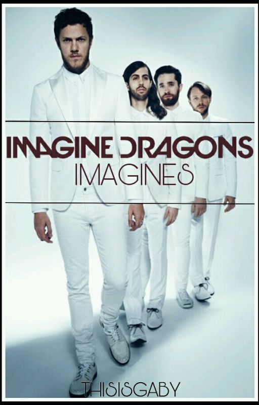 Imagine Dragons Imagines by ThisIsGaby