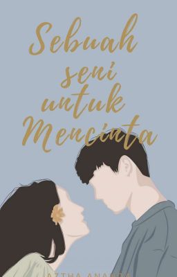 sebuah seni untuk mencinta [SELESAI] cover