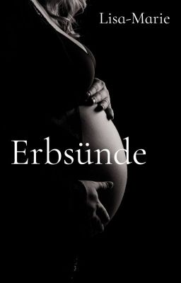 Erbsünde  #Wattys2021 cover