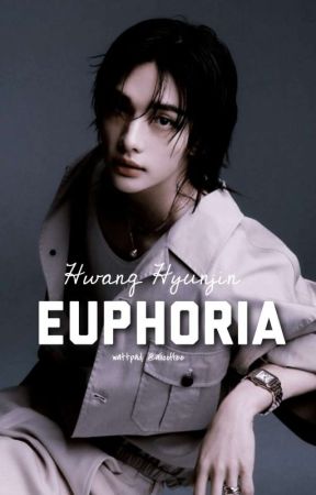 EUPHORIA | Hwang Hyunjin [BEFEJEZETT] by alicoffee