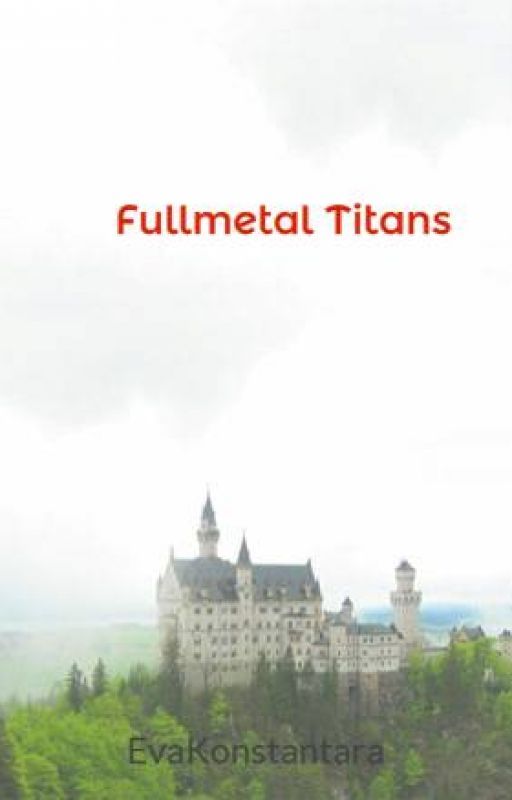 Fullmetal Titans by EvaKonstantara