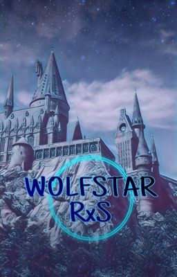 Remus X Sirius (just another wolfstar fanfiction) cover