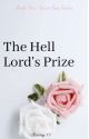 The Hell Lord's Prize by thriving-13