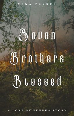 Seven Brothers Blessed [ Lore of Penrua: Book IV ] cover