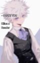 I Hate You! (Killua Zoldyck x Fem. Reader) DISCONTINUED by Hunters_Bitxh