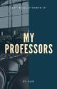 My Professors by dan_dan1212