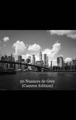 TOME 1:50 Nuances de Grey (Camren Edition) cover